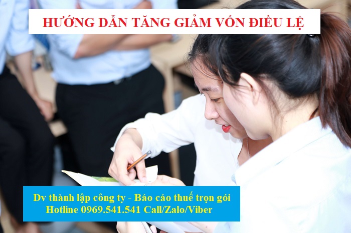 Tăng giảm vốn điều lệ của doanh nghiệp